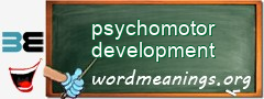 WordMeaning blackboard for psychomotor development